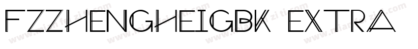 FZZhengHeiGBK Extra字体转换